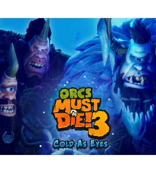 Orcs Must Die! 3 - Cold as Eyes DLC Steam Key GLOBAL